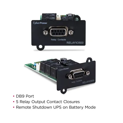 CYBERPOWER - RELAYIO500 - Provides 5-output and 1-input relay contact closures via DB9 port to report UPS status inforation and enable remote shutdown of the UPS. See compatibility chart for UPS model compatibility details.